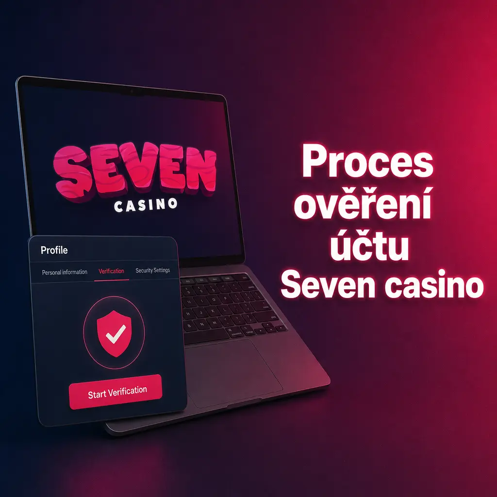 Proces ověření účtu Seven Casino: telefon, BankID nebo doklad totožnosti, adresa a platební metoda