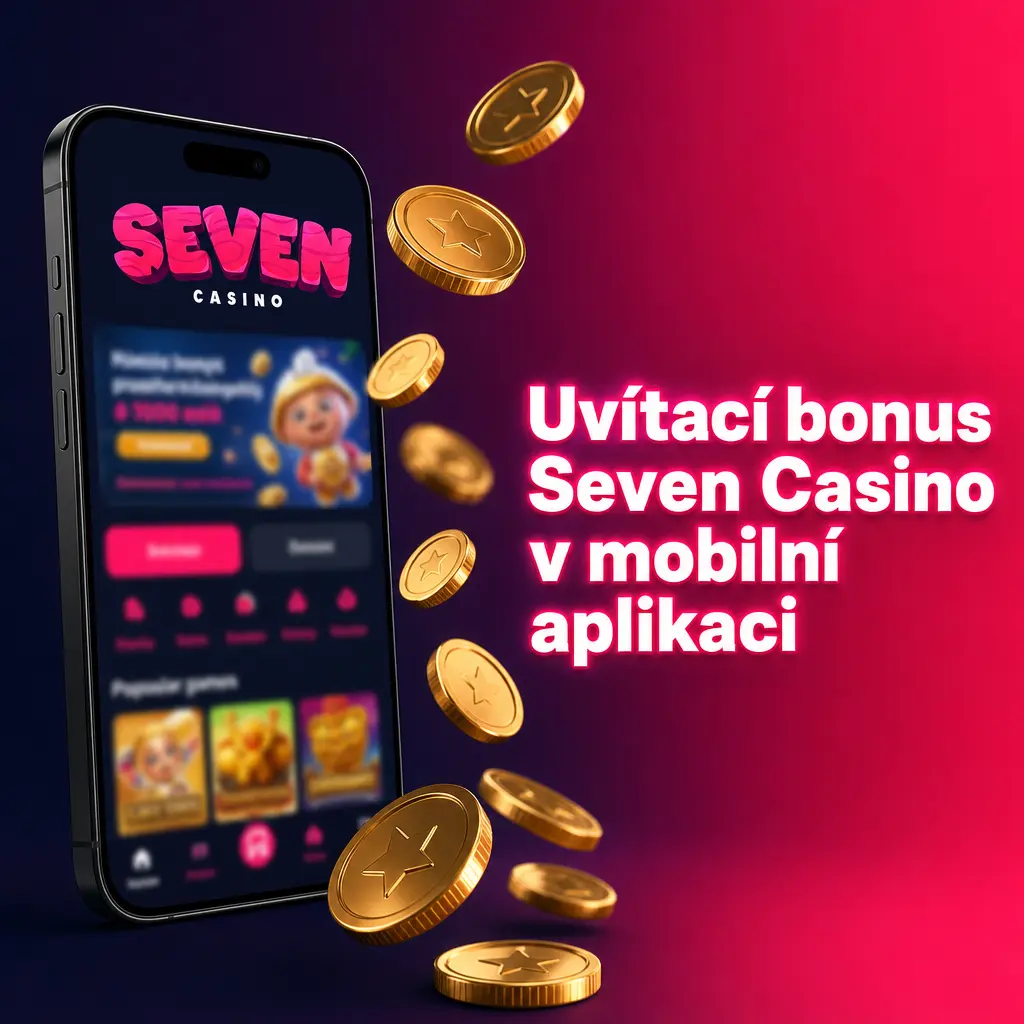 Uvítací bonus Seven Casino v mobilní aplikaci pro iOS a Android – 100 % až do 2 000 EUR po prvním vkladu.