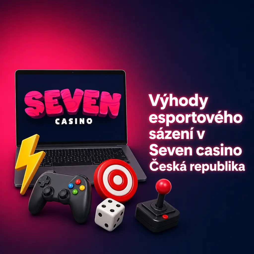 Výhody esportového sázení v Seven casino: uvítací bonus, podpora 24/7, mobilní aplikace a kurzy na CS2, Dota 2, LoL